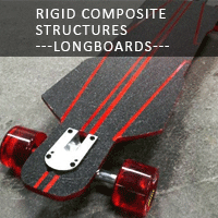 Rigid Composite Structures ---Longboards---